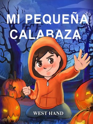 cover image of Mi Pequeña Calabaza